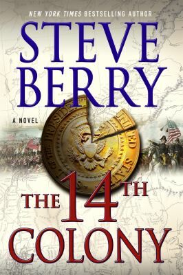 Cover of book The 14th Colony by Steve Berry