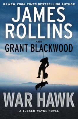 Cover of book War Hawk : A Tucker Wayne Novel