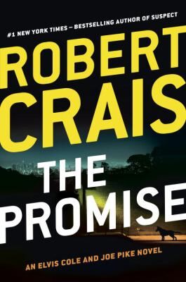 Cover of book The Promise : An Elvis Cole and Joe Pike Novel
