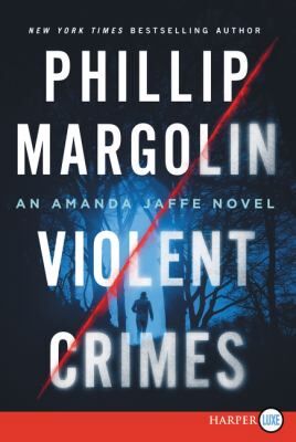 Cover of book Violent Crimes : An Amanda Jaffe Novel