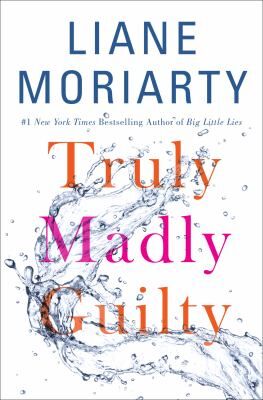 Cover of book Truly Madly Guilty