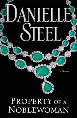 Cover of book Property of a Noblewoman : A Novel