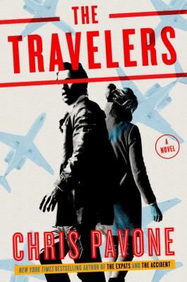 Cover of book The Travelers : A Novel