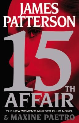 Cover of book 15th Affair by James Patterson and Maxine Paetro