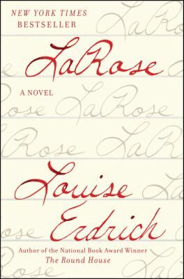Cover of book LaRose by Louse Erdrich