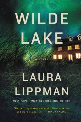 Cover of book Wilde Lake by Laura Lippman