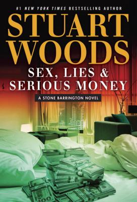 Sex Lies and Serious Money book cover