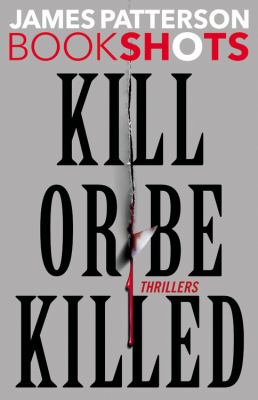 Kill or be Killed book cover