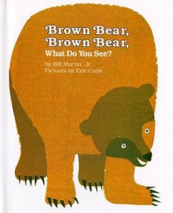 Cover of Brown Bear, Brown Bear, What Do You See?