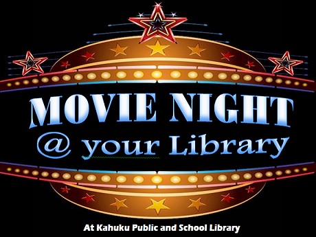 Movie Night at Kahuku Library