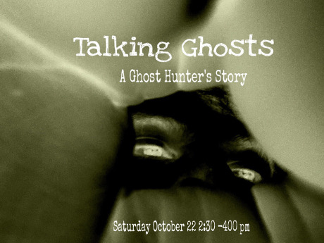 Talking Ghosts Flyer: black and white eyes looking through a leaf,