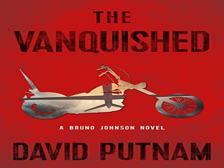 Book cover The Vanquished by David Putnam