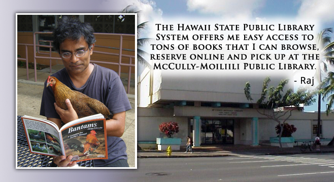 Raj reading a boom with his chicken, McCully Library on the right