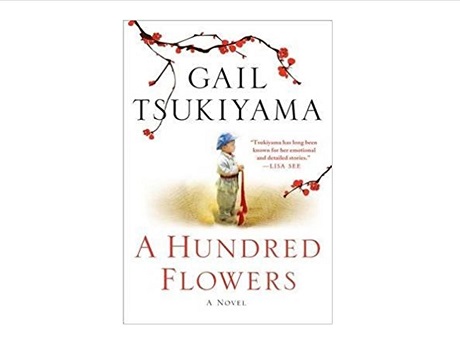 Front cover of 100 Flowers: A Novel by Gail Tsukiyama