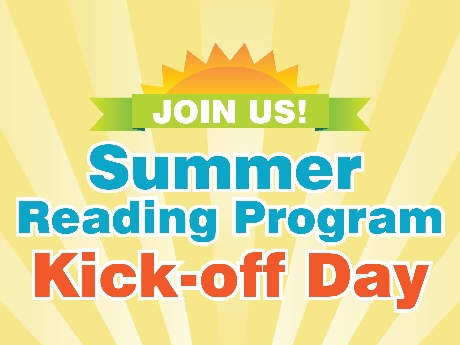 Summer Reading Program Kick-off Day
