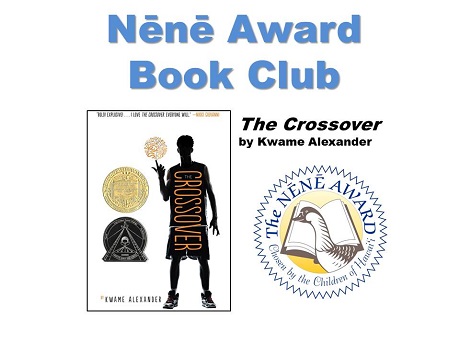 Nene Book Club: the crossover by Kwame Alexander