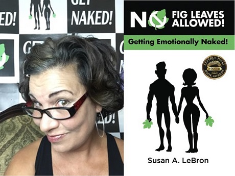 Susan LeBron and cover of her book "No Fig Leaves Allowed! Getting Emotionally Naked!"