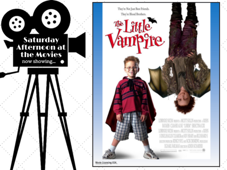 Saturday Afternoon at the Movies Little Vampire Poster