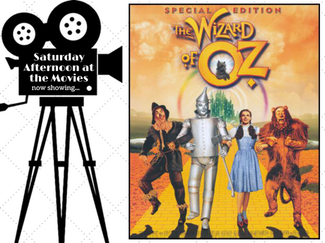 Sat. Afternoon at Movies Wizard of Oz poster