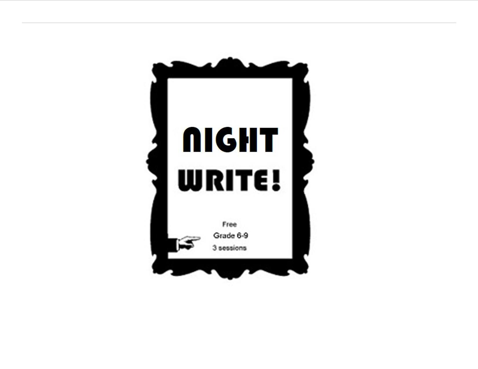 Night Write! design free for Grade 6-9 3 sessions, in a picture frame