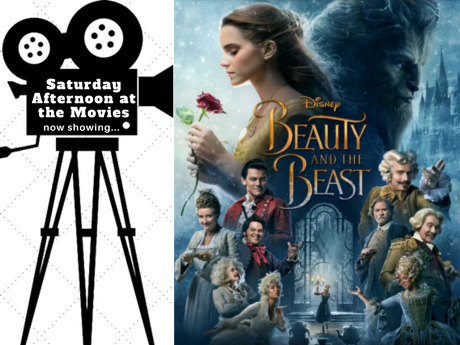 Saturday Afternoon at the Movies showing Beauty and the Beast