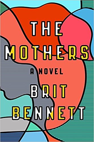 book cover the mothers brit bennett