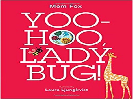 Yoo-Hoo Ladybug!