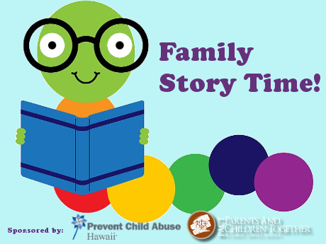Family Story time logo, sponsored by Prevent Child Abuse Hawaii and PACT