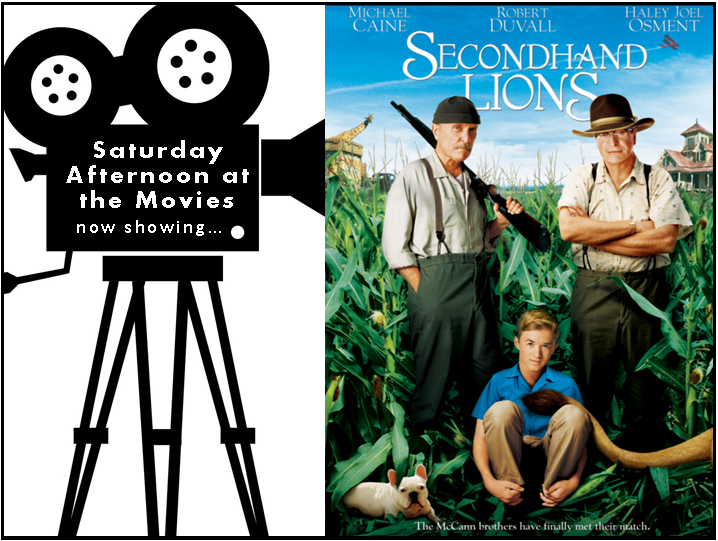 Saturday Afternoon at the Movies Logo featuring Secondhand Lions
