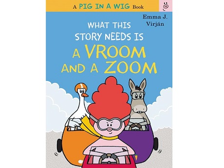What This Story Needs is Vroom book coverJ