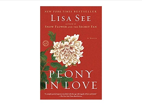 Color image of front cover of the novel Peony in Love by Lisa See