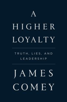 A Higher Loyalty