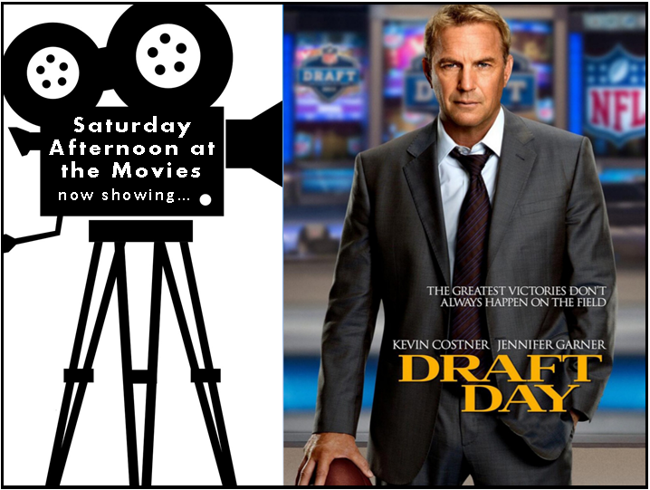 Saturday Afternoon at teh Movies featuring Draft Day