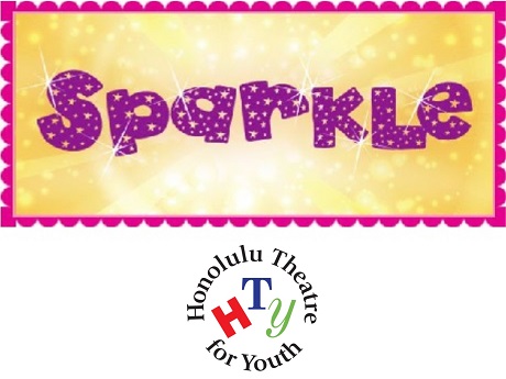 Honolulu Theatre for Youth's Sparkle performance logo