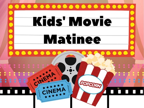 Movie Marquee with the words Kids' Movie Matinee surrounded by pink curtains