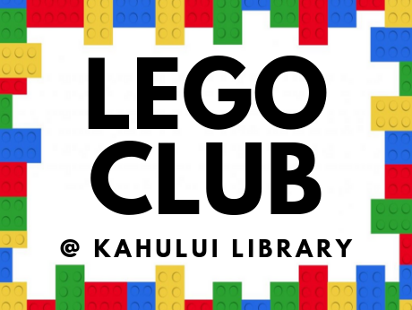 LEGO Club at Kahului Library