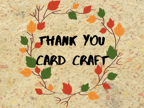 Thank You Card Craft