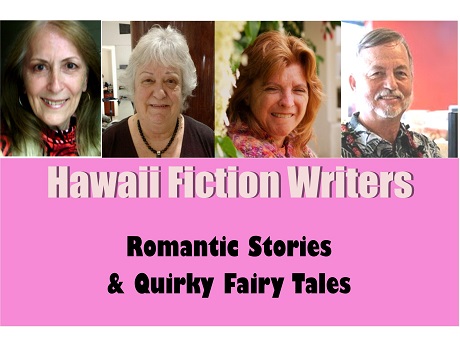 Color photos of Hawaii Fiction Writers Gail Baugniet, Carol Catanzariti, Shauna Jones, and Michael Little with the theme "Romantic Stories & Quirky Fairy Tales" on a pink background