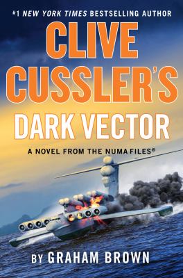 Clive Cussler's Dark Vector Book cover, depicting a plane with an engine on fire crashing into the water
