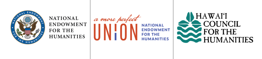 National Endowment for the Humanities, A more perfect union, Hawaii Council for the Humanities