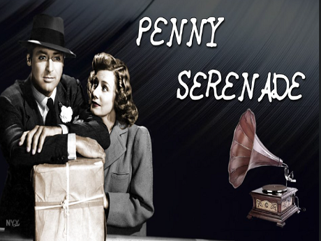 Penny Serenade Movie Poster