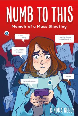 Numb to this: memoir of a mass shooting book cover
