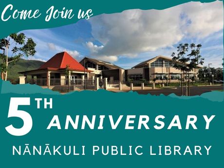 Nanakuli Library 5th Anniversary Photo of the Library