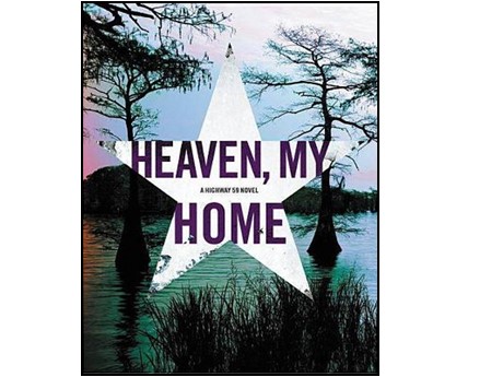Cover of Heaven, My Home by Attica Locke.