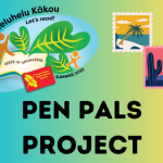Pen Pals Project sign with Summer Reading Challenge logo and postal stamps for Hawaiʻi and Arizona