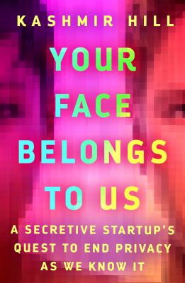 Your Face Belongs to Us book cover