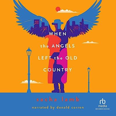When the Angels Left the Old Country Book Cover