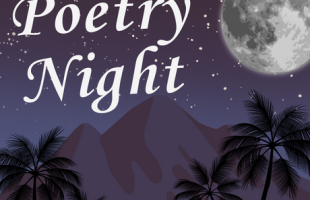 Text: Poetry Night. Night sky with full moon and palm trees silhouetted against a mountain.