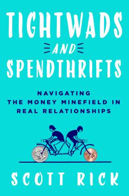 Tightwads and Spendthrifts book cover