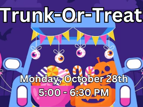 The Halloween-decorated back end of a blue SUV, filled with candy and jack-o-lanterns. "Trunk-Or-Treat" and the date of the event are written over the picture in white.